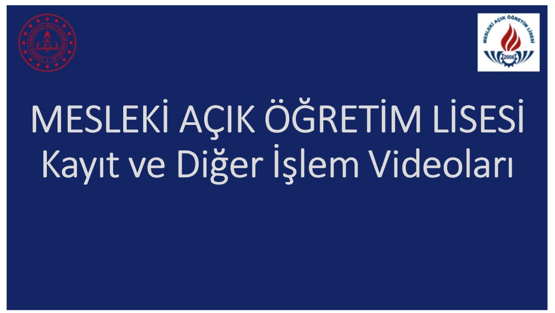 Kayıt ve Diğer İşlem Videoları